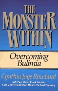 The Monster Within: Overcoming Bulimia