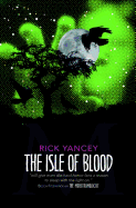 The Monstrumologist: The Isle of Blood