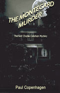 The Montegard Murder