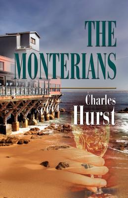 The Monterians - Hurst, Charles