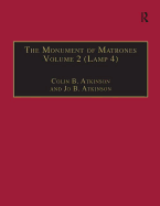 The Monument of Matrones Volume 2 (Lamp 4): Essential Works for the Study of Early Modern Women, Series III, Part One, Volume 5
