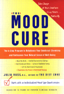 The Mood Cure - Ross, Julia