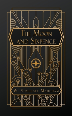 The Moon and Sixpence - Maugham, W Somerset