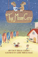 The Moon City