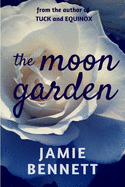 The Moon Garden