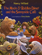 The Moon & Riddles Diner and the Sunnyside Cafe - Willard, Nancy