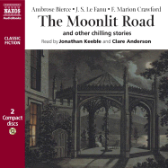 The Moonlit Road: And Other Stories