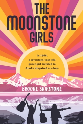 The MoonStone Girls - Skipstone, Brooke