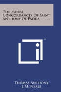 The Moral Concordances of Saint Anthony of Padua