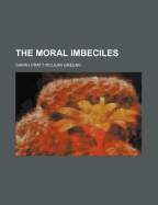 The Moral Imbeciles