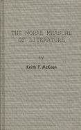 The Moral Measure of Literature