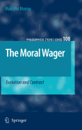 The Moral Wager: Evolution and Contract