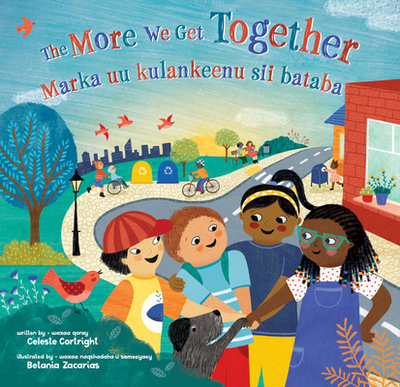 The More We Get Together (Bilingual Somali & English) - Cortright, Celeste