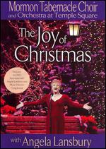 The Mormon Tabernacle Choir: Joy of Christmas With Angela Lansbury - 