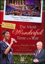 The Mormon Tabernacle Choir/Natalie Cole/David McCullough: The Most Wonderful Time of the Year