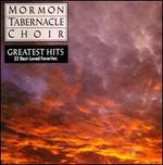 The Mormon Tabernacle Choir's Greatest Hits: 22 Best-Loved Favorites