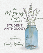 The Morning Time Student Anthology