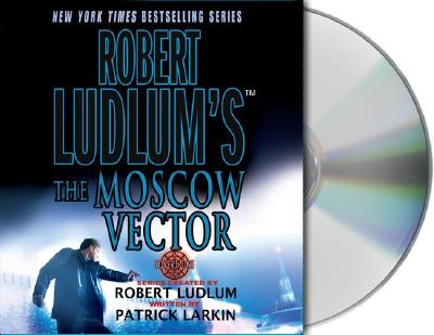 The Moscow Vector - Larkin, Patrick