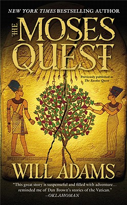 The Moses Quest - Adams, Will