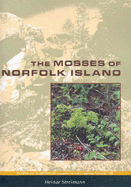 The Mosses of Norfolk Island - Streimann, H