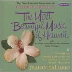 The Most Beautiful Music of Hawaii/Piano Italiano