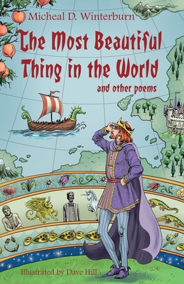 The Most Beautiful Thing in the World: and Other Poems - Winterburn, Micheal D