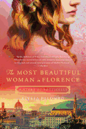 The Most Beautiful Woman in Florence