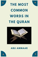 The Most Common Words In The Quran