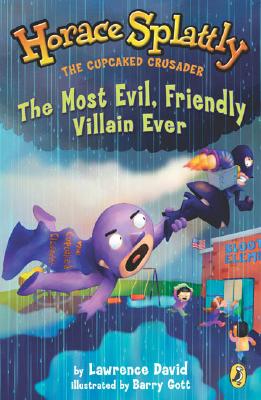 The Most Evil, Friendly Villain Ever - David, Lawrence