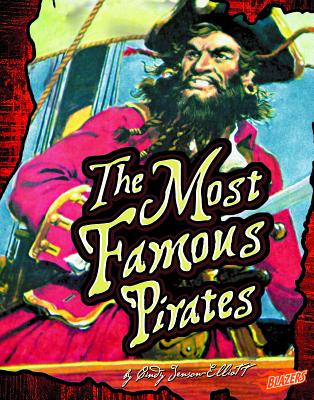The Most Famous Pirates - Diaz, Alex (Consultant editor), and Jenson-Elliott, Cindy