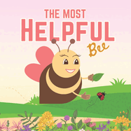 The Most Helpful Bee