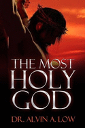 The Most Holy God