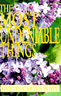 The Most Undeniable Things
