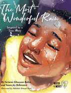The Most Wonderful Rain