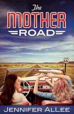 The Mother Road - Allee, Jennifer