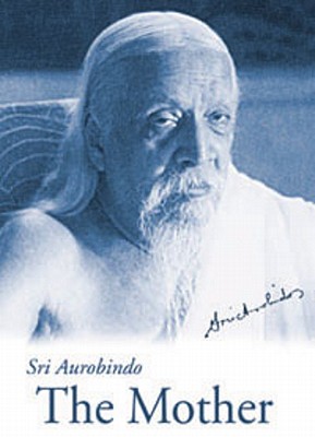 The Mother - Us Edition - Aurobindo, Sri