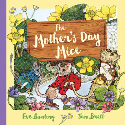 The Mother's Day Mice - Bunting, Eve
