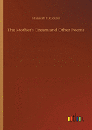 The Mother's Dream and Other Poems