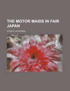 The Motor Maids in Fair Japan