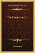 The Mountain Cat