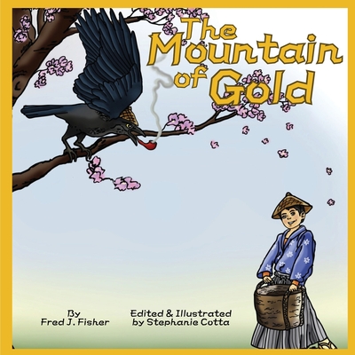 The Mountain of Gold - Fisher, Fred J