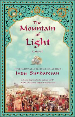 The Mountain of Light - Sundaresan, Indu