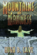 The Mountains of Madness