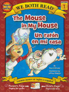 The Mouse in My House/Un Raton En Mi Casa
