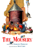 The Mousery - Pomerantz, Charlotte