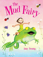 The Mud Fairy