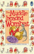 The Muddle-headed Wombat - Park, Ruth