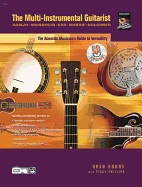 The Multi-Instrumental Guitarist: The Acoustic Musician's Guide to Versatility, Book & CD