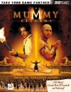 The Mummy Returns: Official Strategy Games