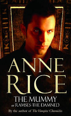 The Mummy - Rice, Anne